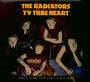 TV Tube Heart - Radiators From Space