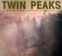 Twin Peaks - Limited Event / Score From The New Series  OST - Angelo Badalamenti