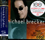 Two Blocks From The Edge - Michael Brecker