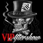 Kilmister - Vip Aftershow