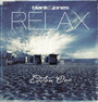 Relax Edition 1 / One - Blank & Jones