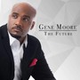 Future - Gene Moore