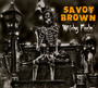 Witchy Feelin' - Savoy Brown