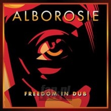 Freedom In Dub - Alborosie