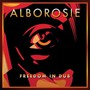 Freedom In Dub - Alborosie