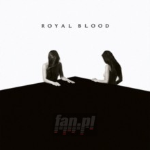 How Did We Get So Dark? - Royal Blood