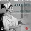 Alceste - C.W. Gluck