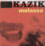 Melassa - Kazik   