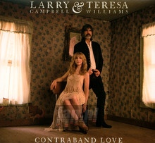 Contraband Love - Larry  Campbell  /  Teresa