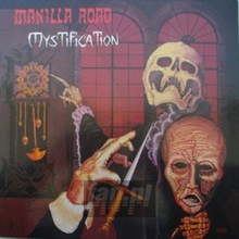 Mystification - Manilla Road