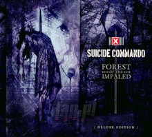 Forest Of The Impaled - Suicide Commando