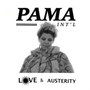 Love & Austerity - Pama International