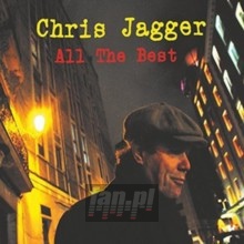 All The Best - Chris Jagger All The Best - Chris Jagger