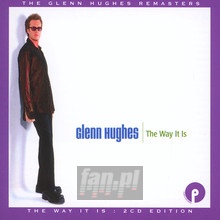 The Way It Is - Glenn Hughes