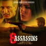 8 Assassins - Beautiful The Bad & The Ugly  OST - 8 Assassins - Beautiful The Bad & The Ugly  /  O.S.T