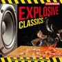 Explosive Classics - V/A