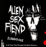 Fiendology - Alien Sex Fiend