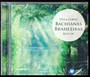 Bachianas Brasileiras - Villa-Lobos, H.