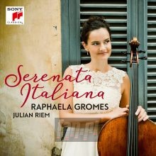 Serenata Italiana - Raphaela Gromes