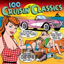 100 Cruisin' Classics - V/A