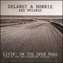 Livin' On The Open Road - Delaney & Bonnie