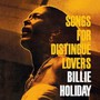 Songs For Distingue Lovers - Billie Holiday