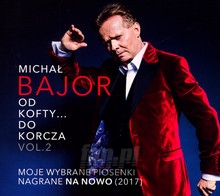 Od Kofty... Do Korcza vol. 2 - Micha Bajor