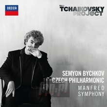 The Tchaikovsky Project vol. 2 Manfred S - Semyon Bychkov