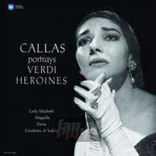 Callas Portrays Verdi Her - Verdi