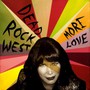 More Love - Dead Rock West