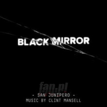 Black Mirror San Junipero - Clint Mansell