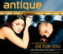 I Would Die For You - Antique