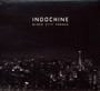 Black City Parade - Indochine
