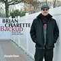 Backup - Brian Charette
