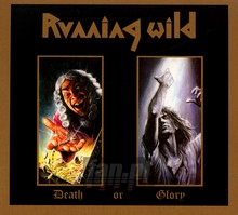 Death Or Glory - Running Wild