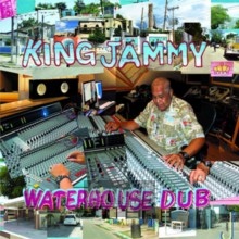 Waterhouse Dub - King Jammy Waterhouse Dub - King Jammy