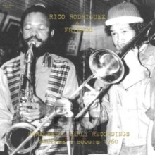Unreleased Early Recordings: Shuffle & Boogie 1960 - Rico  Rodriguez  /  Friends
