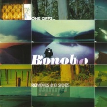 One Offs Remixes & B-Sides - Bonobo