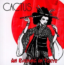 An Evening In Tokyo - Cactus