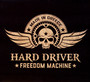 Freedom Machine - Hard Driver