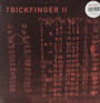 Trickfinger II - Trickfinger  