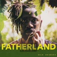 Fatherland - Kele Okereke