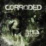 Eleven Shades Of Black - Corroded