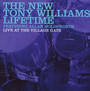 Live At The Village Gate - New Tony Williams Lifetim