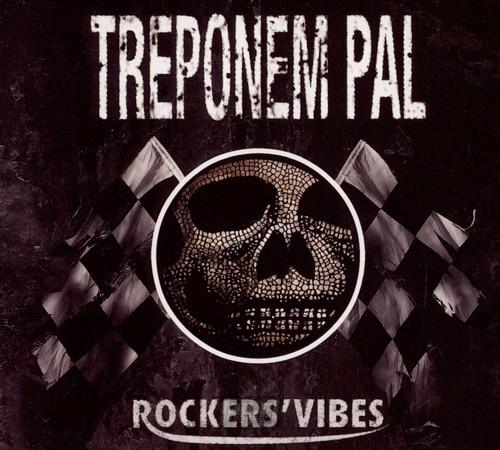 Rocker's Vibes - Treponem Pal