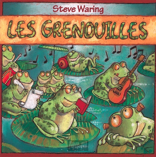 Les Grenouilles - Steve Waring