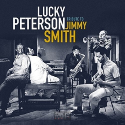 Tribute To Jimmy Smith - Lucky Peterson
