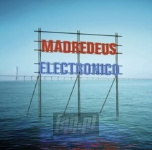 Electronico - Madredeus