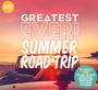 Greatest Ever Summer Road Trip - Greatest Ever   