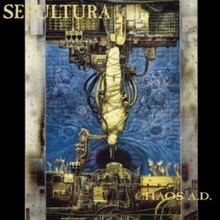 Chaos A.D. - Sepultura